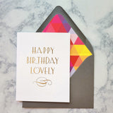 Happy Birthday Lovely (foil) {more styles available}