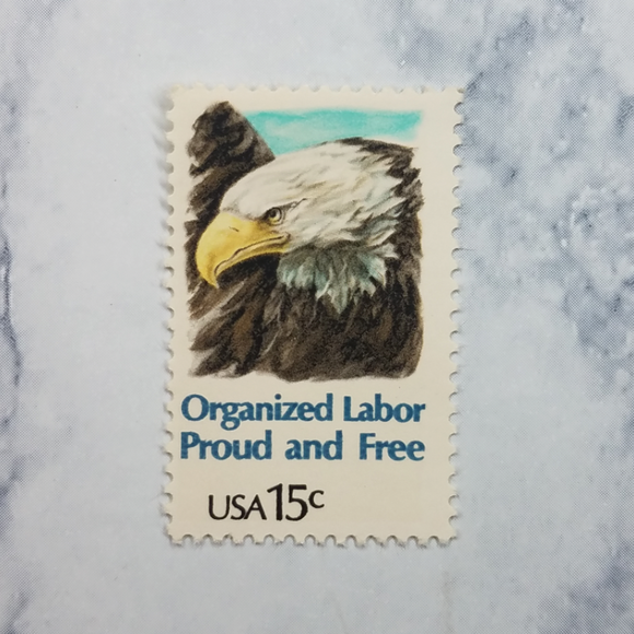 Organized Labor Proud & Free Stamps $0.15