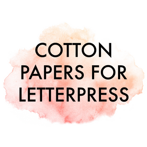 Let's Talk Letterpress Cotton Paper Options (Updated!)