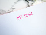 Hey There letterpress stationery in neon pink ink, edge painted, by inviting letterpress in austin texas.